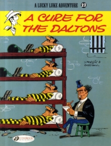 Lucky Luke 23 - A Cure for the Daltons