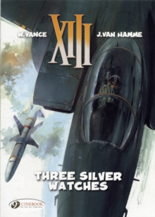 XIII : Three Silver Watches v. 11, Paperback Book XIII : Three Silver Watches v. 11, Paperback Book