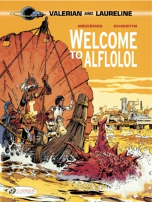Valerian : Welcome to Alflolol v. 4, Paperback Book Valerian : Welcome to Alflolol v. 4, Paperback Book