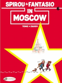 Spirou & Fantasio 6 - Spirou & Fantasio in Moscow