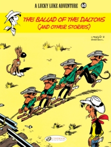 The Ballad of the Daltons, Paperback / softback Book The Ballad of the Daltons, Paperback / softback Book