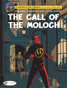 Blake & Mortimer Vol. 27 : The Call of the Moloch - The Sequel to The Septimus Wave