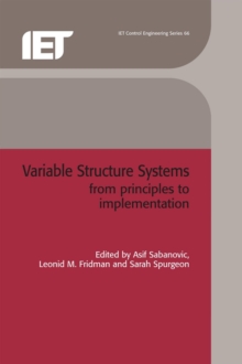 Variable Structure Systems : From principles to implementation