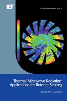 Thermal Microwave Radiation : Applications for remote sensing