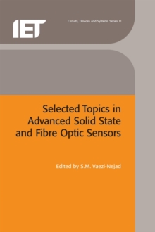 Selected Topics in Advanced Solid State and Fibre Optic Sensors