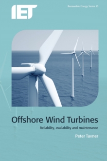 Offshore Wind Turbines : Reliability, availability and maintenance