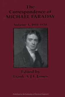 The Correspondence of Michael Faraday : 1811-1831, Volume 1