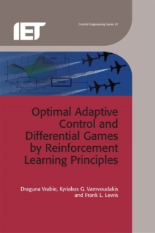 Optimal Adaptive Control and Differential Games by Reinforcement Learning Principles