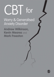 CBT for Worry and Generalised Anxiety Disorder