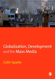 Globalization, Development and the Mass Media