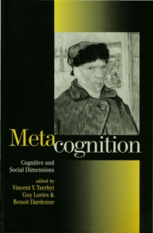 Metacognition : Cognitive and Social Dimensions