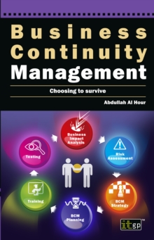 Business Continuity Management : Choosing to Survive