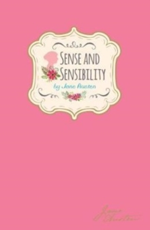 Jane Austen - Sense & Sensibility (Signature Classics), Hardback Book Jane Austen - Sense & Sensibility (Signature Classics), Hardback Book