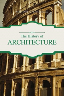 The History of Architecture, Paperback / softback Book The History of Architecture, Paperback / softback Book