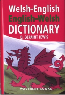 Welsh - English, English - Welsh Dictionary, Hardback Book Welsh - English, English - Welsh Dictionary, Hardback Book