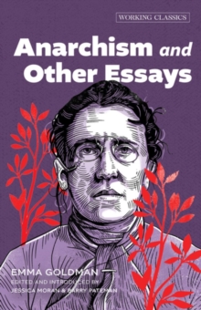 Anarchism And Other Essays