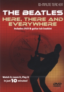 10-minute Teacher: The Beatles - Here, There and Everywhere, DVD DVD 10-minute Teacher: The Beatles - Here, There and Everywhere, DVD DVD