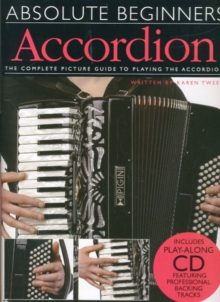 Absolute Beginners : Accordion (Book/CD), Paperback / softback Book Absolute Beginners : Accordion (Book/CD), Paperback / softback Book