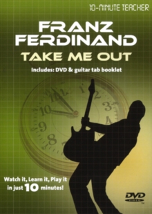 10-minute Teacher: Franz Ferdinand - Take Me Out, DVD DVD 10-minute Teacher: Franz Ferdinand - Take Me Out, DVD DVD