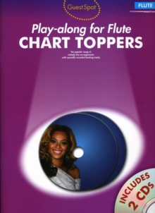 Guest Spot : Chart Toppers - Play-along for Flute, Paperback Book Guest Spot : Chart Toppers - Play-along for Flute, Paperback Book