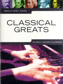 Really Easy Piano : Classical Greats