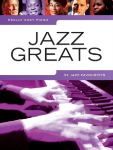 Really Easy Piano : Jazz Greats