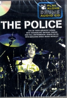 Play Along Drums Audio CD : The Police, Paperback Book Play Along Drums Audio CD : The Police, Paperback Book