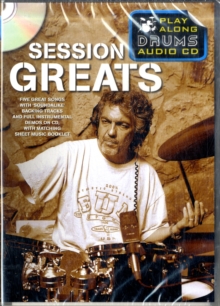 Play Along Drums Audio CD : Session Greats, Paperback Book Play Along Drums Audio CD : Session Greats, Paperback Book