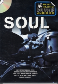 Play Along Drums Audio CD : Soul, Paperback / softback Book Play Along Drums Audio CD : Soul, Paperback / softback Book
