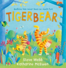 Tigerbear, Hardback Book Tigerbear, Hardback Book