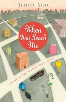 When You Reach Me, Paperback / softback Book When You Reach Me, Paperback / softback Book