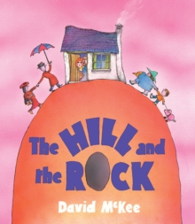 The Hill and The Rock, Paperback Book The Hill and The Rock, Paperback Book