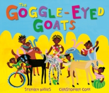 The Goggle-Eyed Goats, Paperback / softback Book The Goggle-Eyed Goats, Paperback / softback Book