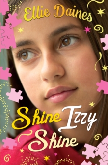 Shine, Izzy, Shine, Paperback Book Shine, Izzy, Shine, Paperback Book