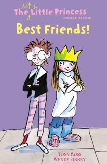 Best Friends! (The Not So Little Princess), Paperback Book Best Friends! (The Not So Little Princess), Paperback Book