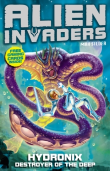 Alien Invaders 4: Hydronix - Destroyer of the Deep, Paperback Book Alien Invaders 4: Hydronix - Destroyer of the Deep, Paperback Book