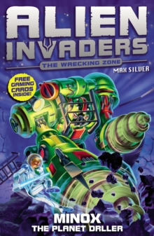 Alien Invaders 8 : Minox - The Planet Driller, Paperback Book Alien Invaders 8 : Minox - The Planet Driller, Paperback Book