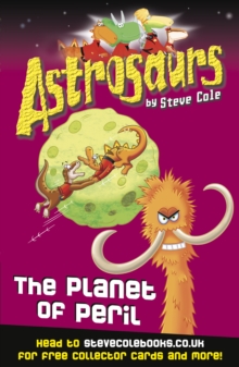 Astrosaurs 9: The Planet of Peril, Paperback Book Astrosaurs 9: The Planet of Peril, Paperback Book