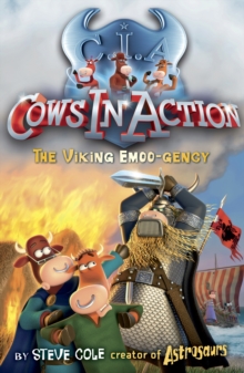 Cows in Action 12 : The Viking Emoo-gency, Paperback Book Cows in Action 12 : The Viking Emoo-gency, Paperback Book