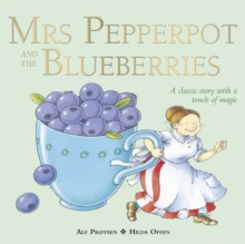 Mrs Pepperpot and the Blueberries, Paperback Book Mrs Pepperpot and the Blueberries, Paperback Book
