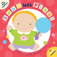 Baby, Let's Play, Paperback Book Baby, Let's Play, Paperback Book