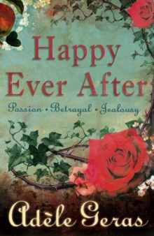 Happy Ever After : 3 book bind-up, Paperback / softback Book Happy Ever After : 3 book bind-up, Paperback / softback Book