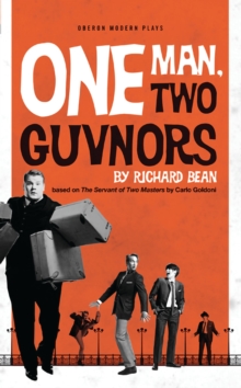One Man, Two Guvnors, Paperback Book One Man, Two Guvnors, Paperback Book