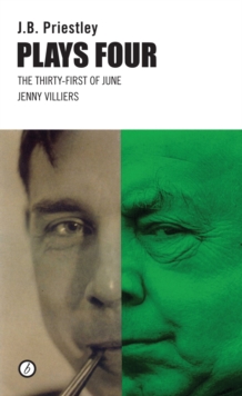 Priestley : Plays Four, Paperback / softback Book Priestley : Plays Four, Paperback / softback Book