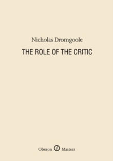 The Role of the Critic