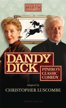 Dandy Dick, Paperback / softback Book Dandy Dick, Paperback / softback Book