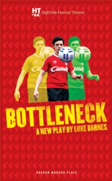 Bottleneck, Paperback / softback Book Bottleneck, Paperback / softback Book