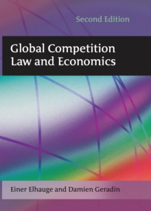 Global Competition Law and Economics, Paperback / softback Book Global Competition Law and Economics, Paperback / softback Book