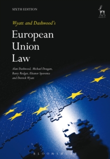 Wyatt and Dashwood's European Union Law, Paperback Book Wyatt and Dashwood's European Union Law, Paperback Book