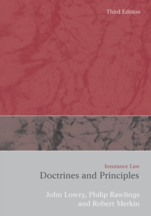 Insurance Law : Doctrines and Principles, Paperback Book Insurance Law : Doctrines and Principles, Paperback Book